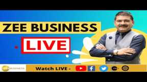 Zee Business LIVE | Investment Tips Share Bazaar | Business & Financial News | Anil Singhvi | Zeebiz