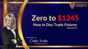 How to Day Trade Futures l From Zero to  $1245