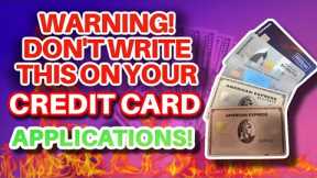 Financial Literacy | 3 Things to NEVER Write on a Credit Card Application