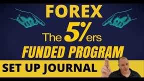 5%ers PROP FUND $40,000 for Christmas = Set up Forex Journal