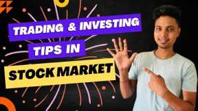 Investing & Trading Tips for Beginners | Earn Profit In Share Market | Tips for Trading | Stocksh