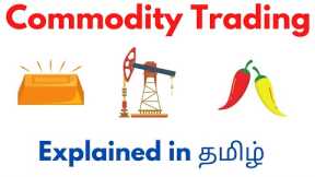 Commodity Trading for Beginners in Tamil | Powerpangu