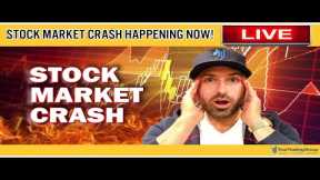 STOCK MARKET CRASH is Here NOW to Fight INFLATION & So is OPPORTUNITY But Not For Long! WATCH LIVE!