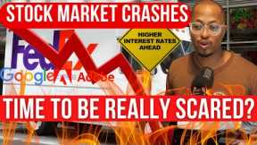 Why the Stock Market Crashed this Week & What’s Next - How to Build Wealth in This Bear Market