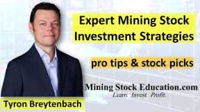 Expert Mining Stock Investment Strategies & Pro Tips with Tyron Breytenbach