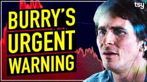 Michael Burry's New Stock Market Warning (It Will Be Bad)