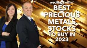 Best Precious Metals Stock Investments to Buy in 2023