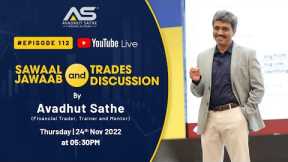 #Episode112 #YouTubeLive​: Stock Market Sawaal Jawaab with #AvadhutSathe