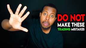Do Not Makes These 5 Mistakes As Forex Trader