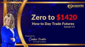 How to Day Trade Futures l From Zero to $1420