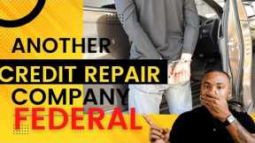 The Feds Pick Up ANOTHER Credit Repair Company | Credit Repair Company Shut Down