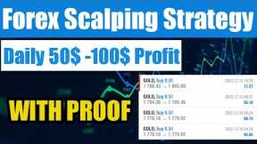 Right Way to Trade in Forex Market | Scalping Strategy | #forextrading