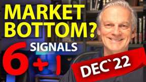 Has the Stock Market Bottomed?  December 2022 Update | SEVEN signals to a market crash recovery.