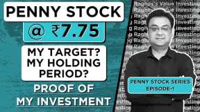 Penny Stock @ ₹7.75 | best multibagger shares for 2025 | Penny Stock Series Episode-1