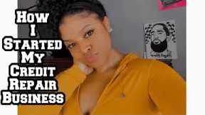 How I Started My Credit Repair Business During Pandemic | 5 Figure Income In 4 Months  | LifeWithMC