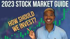 How To Invest On The Stock Market In 2023 | Forecast & Opportunities