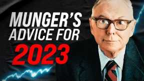 Charlie Munger's Warning for Investors in 2023