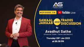 #Episode118 #YouTubeLive​: Stock Market Sawaal Jawaab with #AvadhutSathe