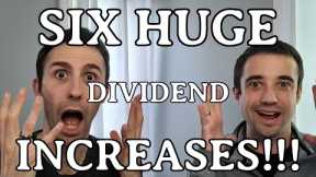 SIX HUGE Dividend Increases - Increasing YOUR Passive Income! | Dividend Stock Investing