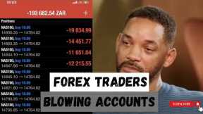 Forex Traders Blowing Their Accounts