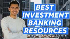 Best Resources to Get Into Investment Banking