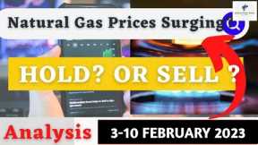Natural Gas Price Analysis | 3-10 February 2023 | Natural Gas Forecast | Natural Gas News Today, XNG