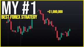 Forex Trading Strategy: How I made my first $1,000,000.