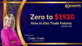 How to Day Trade Futures l From Zero to $1920