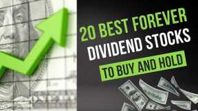 20 Best Forever Dividend Stocks to Buy and Hold
