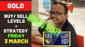 GOLD XAUUSD Strategy TODAY 3 MAR | XAUUSD Analysis TODAY 3 MAR | XAUUSD Forecast TODAY 3 MAR