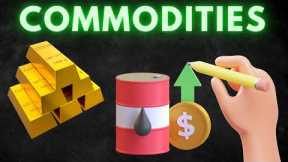Investing in commodities - Ultimate Guide