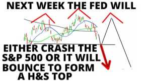 URGENT -  STOCK MARKET CRASH: The Fed Will Either CRASH The S&P500 Or Give It A Short Term Bottom