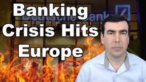 Liquidity Crisis Hits Major European Banks as a Dollar Shortage Threatens the Global Banking System