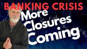 Banking Crisis More Collapsing Banks To Come | Financial System Breaking