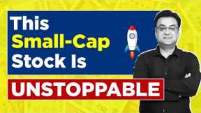 UNSTOPPABLE Small-Cap HIGH GROWTH Stock | best multibagger shares 2023 | Raghav Value Investing