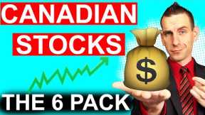 New Canadian Dividend Stock Investing Strategy - 6 Pack Portfolio