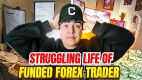 The Struggling Life Of a Forex Trader In LA (EXPOSED)
