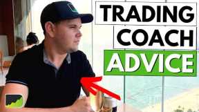 Do You Need A Forex Trading Coach? (Follow This Advice)
