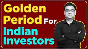 BEST INVESTMENT TIME for Indian Investors | best multibagger shares 2023 | Raghav Value Investing