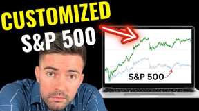 BEAT THE STOCK MARKET: How to customize S&P 500 for MASSIVE returns