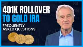 The 401k to Gold IRA Rollover: A Comprehensive FAQ Resource 