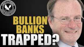 Bullion Banks Forced To Cover Shorts? | Alasdair Macleod