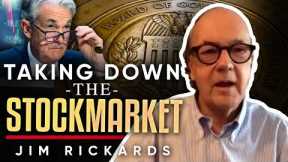 💥 The Big Crash: The Takedown of the Stock Market 📉 - Jim Rickards