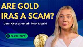 Avoid Scams: Is Your Gold IRA Legit? 