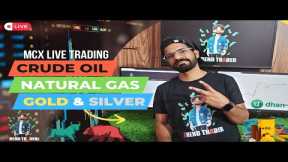 12 JUN | MCX Live Trading | Crude Oil Live Trading | Commodity Trading Live | Stock Market Live