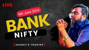 Bank Nifty Live Trading: 30-Point Stock Market Strategy | 9th JUNE 2023