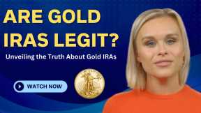 Gold IRA Investments: Legit or Just a Scam? 