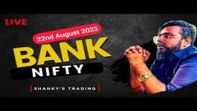 22nd AUGUST 2023: Bank Nifty Live Trading | 30-Point Stock Market Strategy for #Viral Success