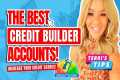 Best Credit Builder Accounts! How