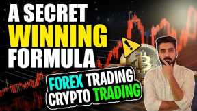 The Secret Winning Formula In Crypto & Forex Trading | Learn To Trade